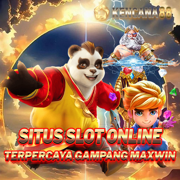 KENCANA88 : Link Situs Slot Online Gampang Maxwin Terpercaya Provider Pragmatic Play